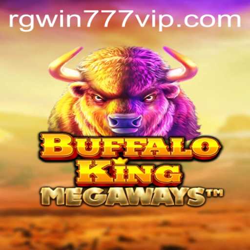 Unveiling BuffaloKing and the Exciting World of RGWIN777